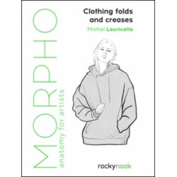 Morpho: Clothing Folds and Creases: Anatomy for Artists