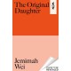 The Original Daughter: 'A book not to miss' New York Times