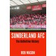 Sunderland AFC: The Definitive History