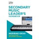 Secondary Music Leader's Handbook