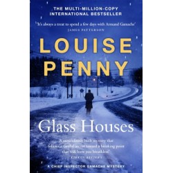 Glass Houses: (A Chief Inspector Gamache Mystery Book 13)
