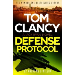 Tom Clancy Defense Protocol: The latest Jack Ryan action-packed bestseller