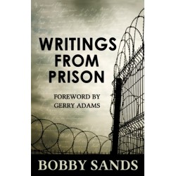 Writings From Prison: Bobby Sands