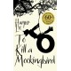 To Kill A Mockingbird: 60th Anniversary Edition