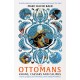 The Ottomans: Khans, Caesars and Caliphs
