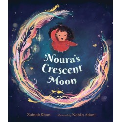 Noura's Crescent Moon: An Eid Story