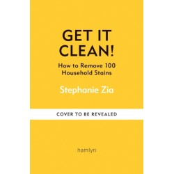 Get It Clean: How to Remove 100 Household Stains