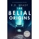 The Belial Origins