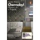Chernobyl: History of a Tragedy