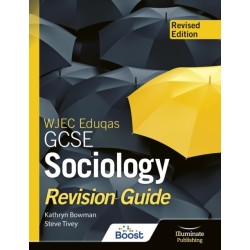 WJEC Eduqas GCSE Sociology Revision Guide - Revised Edition