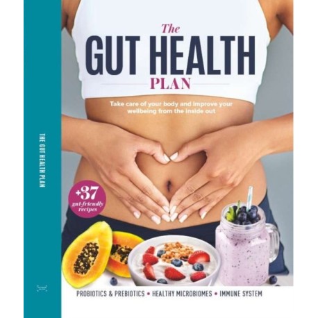 The Gut Health Plan
