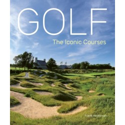 Golf: The Iconic Courses