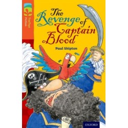 Oxford Reading Tree TreeTops Fiction: Level 13 More Pack A: The Revenge of Captain Blood