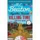 Agatha Raisin: Killing Time: An irresistible cosy murder mystery set in the Cotswolds