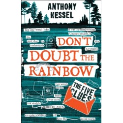 The Five Clues (Don't Doubt The Rainbow 1): (Don't Doubt The Rainbow 1)