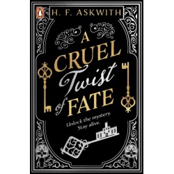 A Cruel Twist of Fate