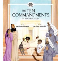 The Ten Commandments: For All God's Children
