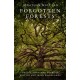 Forgotten Forests: Twelve Thousand Years of British and Irish Woodlands