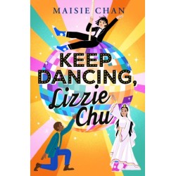 Keep Dancing, Lizzie Chu
