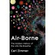 Air-Borne: The Hidden History of the Life We Breathe