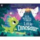 Ten Minutes to Bed: Little Dinosaur
