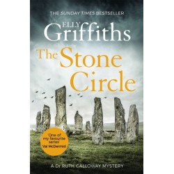 The Stone Circle: The Dr Ruth Galloway Mysteries 11