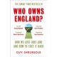 Who Owns England?: How We Lost Our Land and How to Take it Back