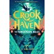 Crookhaven: The Forgotten Maze: Book 2