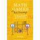 Math Games with Bad Drawings: 75 1/4 Simple, Challenging, Go-Anywhere Games & And Why They Matter