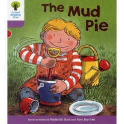 Oxford Reading Tree: Level 1+: More First Sentences C: Mud Pie