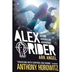 Ark Angel: The explosive sixth adventure in the bestselling spy series that's sold over 21 million copies- for fans of action, gadgets and danger aged 9-14