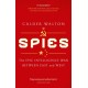 Spies: The epic intelligence war between East and West