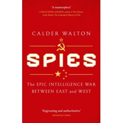 Spies: The epic intelligence war between East and West