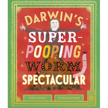 Darwin's Super-Pooping Worm Spectacular