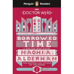 Penguin Readers Level 5: Doctor Who: Borrowed Time (ELT Graded Reader): Abridged Edition