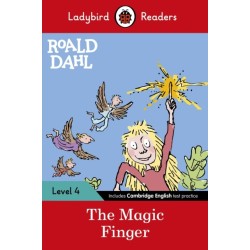 Ladybird Readers Level 4 - Roald Dahl - The Magic Finger (ELT Graded Reader)