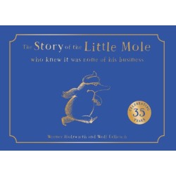 The Story of the Little Mole who knew it was none of his business