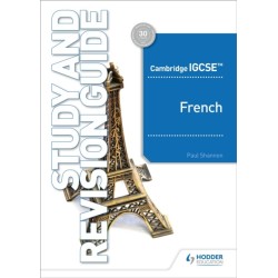 Cambridge IGCSE™ French Study and Revision Guide