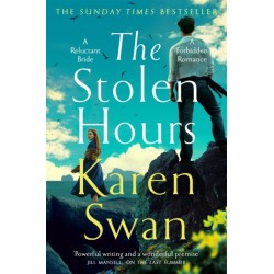 The Stolen Hours: Escape with an epic, romantic tale of forbidden love