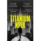 Titanium Noir