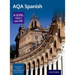 AQA Spanish A Level Year 1 and AS Student Book