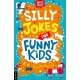 Silly Jokes for Funny Kids