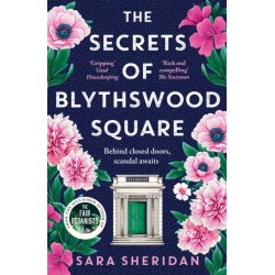 The Secrets of Blythswood Square: The gripping and scandalous new 2024 Scottish historical novel from the acclaimed author of The Fair Botanists