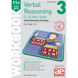 11+ Verbal Reasoning Year 5-7 GL & Other Styles Workbook 3: Verbal Reasoning Technique