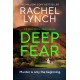 Deep Fear