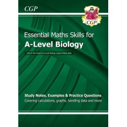 A-Level Biology: Essential Maths Skills