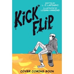 Kickflip Vol. 1: A heartfelt graphic novel about LGBTQ+ identity, acceptance and friendship