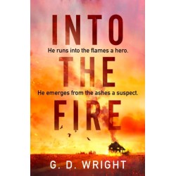 Into the Fire