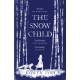 The Snow Child: The Million-Copy International Bestseller