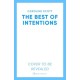 The Best of Intentions: charming and loveable,  'Perfect for fans of Dear Mrs Bird'